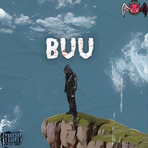 BUU (Explicit)