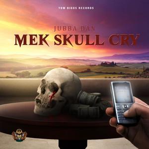 Mek Skull Cry