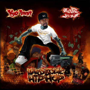 Hardbodie Hip Hop (Explicit)