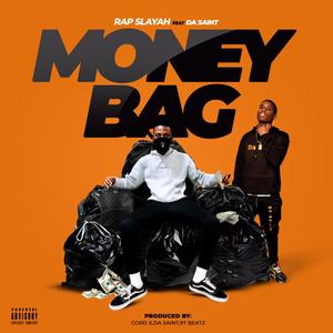 Money Bag(feat. Da Saint) (Explicit)