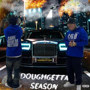 DOUGHGETTA SEASON (Explicit)