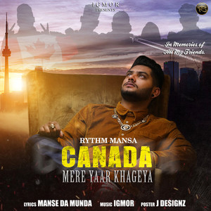 Canada Mere Yaar Khageya