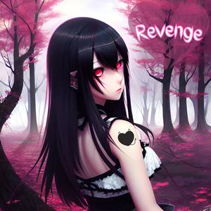 revenge (Explicit)