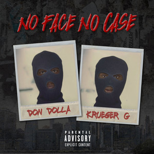 No Face No Case (Explicit)