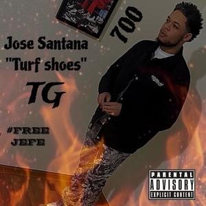 Turf Shoes (feat. Jose Santana) (Explicit)
