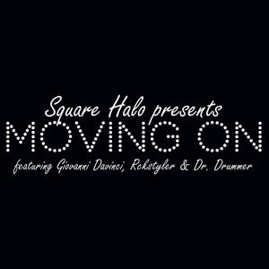 Moving on (feat. Giovanni Davinci & Rckstyler)