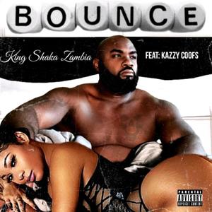 Bounce (feat. Kazzy Coofs) [Explicit]