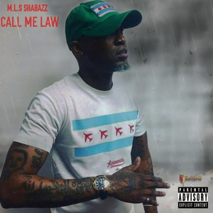 CALL ME LAW (Explicit)