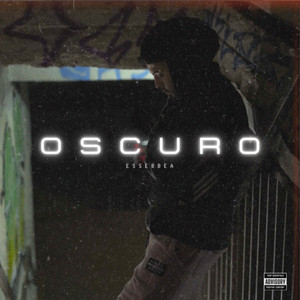 OSCURO (Explicit)