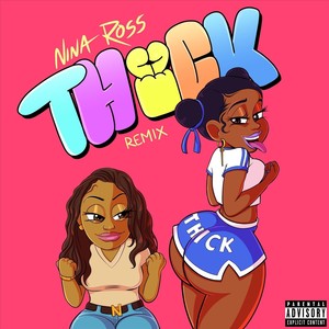 Thick (Remix|Explicit)