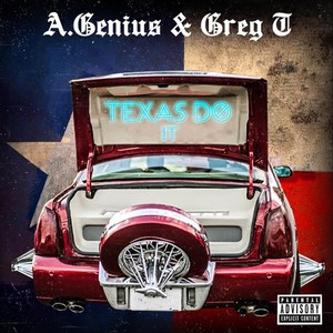 Texas Do It (Explicit)