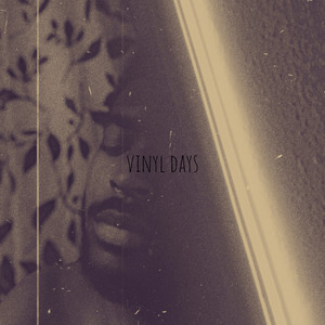 Vinyl Days (Explicit)