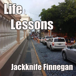 Life Lessons (Explicit)