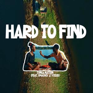 Hard to find (feat. Y Celeb & Smashly)