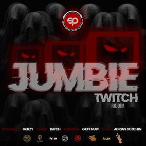 Jumbie Twitch Riddim