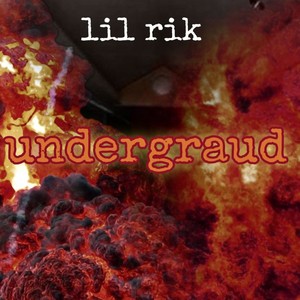 Undergraud (Explicit)