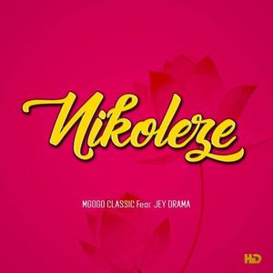 Nikoleze (feat. Mgogo classic)
