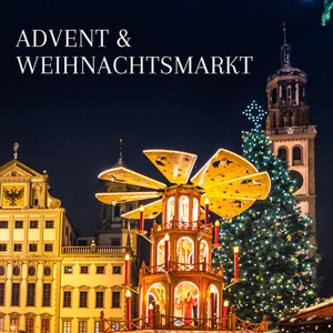 Advent & Weihnachtsmarkt