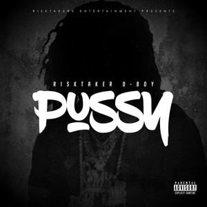 PUSSY (Explicit)