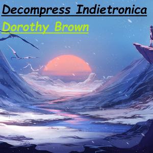 Decompress Indietronica