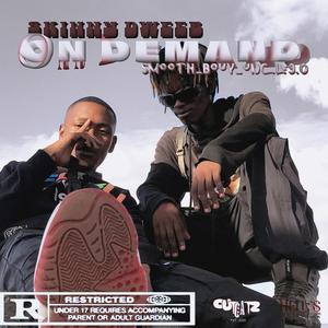 On Demand (feat. Smooth_bouy_unclee9.0) (Explicit)