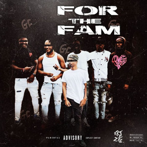 For The Fam (Explicit)