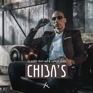 Chiba's (feat. Ali B, Lijpe & Ismo) [Explicit]