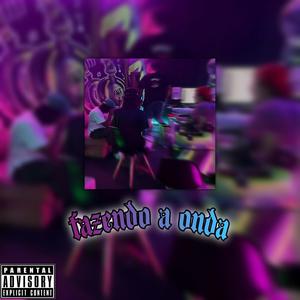 Mt crazy - Fazendo a onda (Explicit)