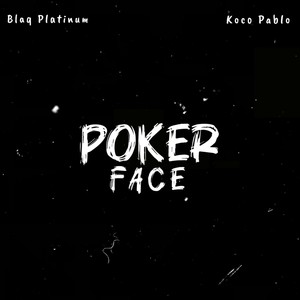 Poker Face (Explicit)