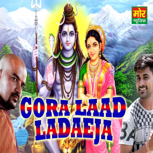 Gora Laad Ladaeja - Single