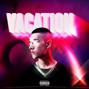 Vacation (Explicit)