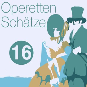 Operetten Schätze, Vol. 16