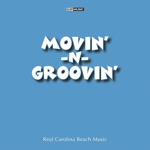 Movin' -N- Groovin