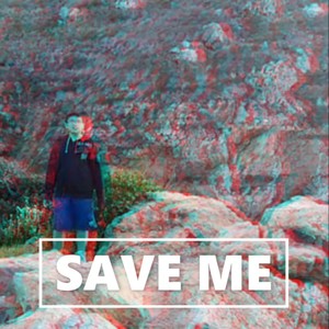 Save Me (Explicit)