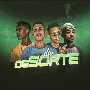 Dia de Sorte (Remix) [Explicit]