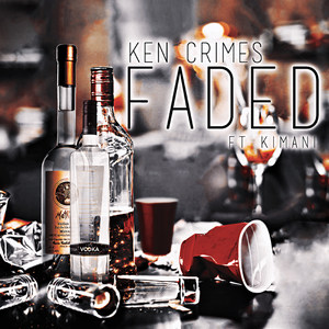 Faded (Explicit)