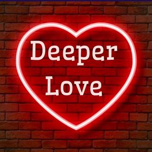 Deeper Love