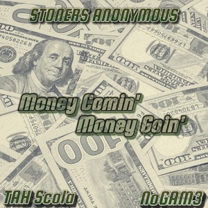 Money Comin Money Goin (Explicit)