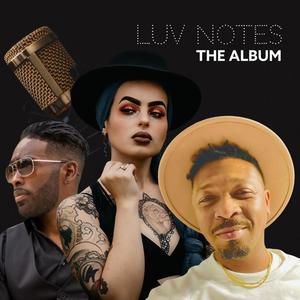 Luv Notes The Album