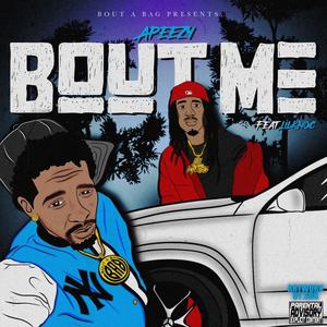 Bout Me (feat. Lil Knoc) [Explicit]