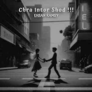 Chra Intor Shod (Explicit)