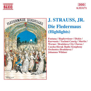 STRAUSS II, J.: Fledermaus (Die) [Highlights]