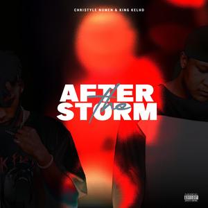 After The Storm (Explicit)