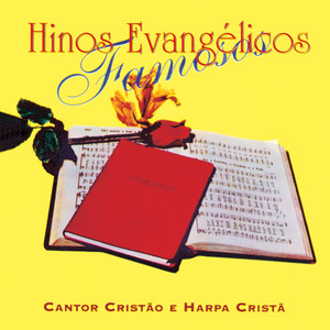 Hinos Evangelicos Famosos