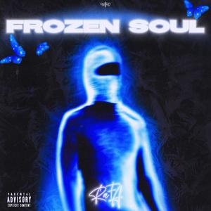 FROZEN SOUL (Explicit)