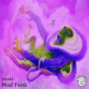 Mud Funk (尽情放克)