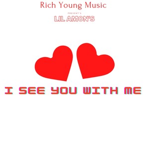 I See You With Me (feat. Hrithik Mehra) [Explicit]