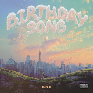 Birthday Song (Explicit)