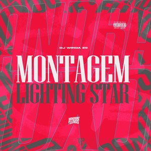 Montagem Lighting Star (Explicit)