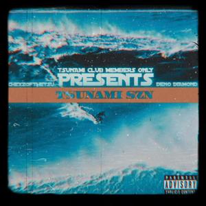 Tsunami Szn EP (Explicit)